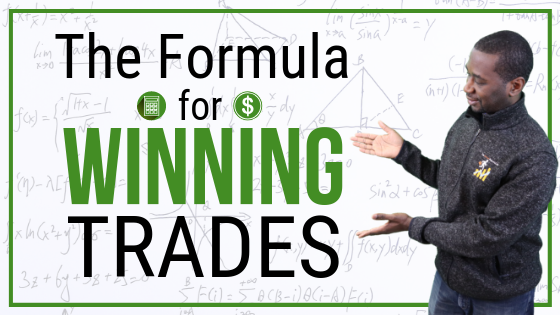 EP 055: The Formula for Winning Trades