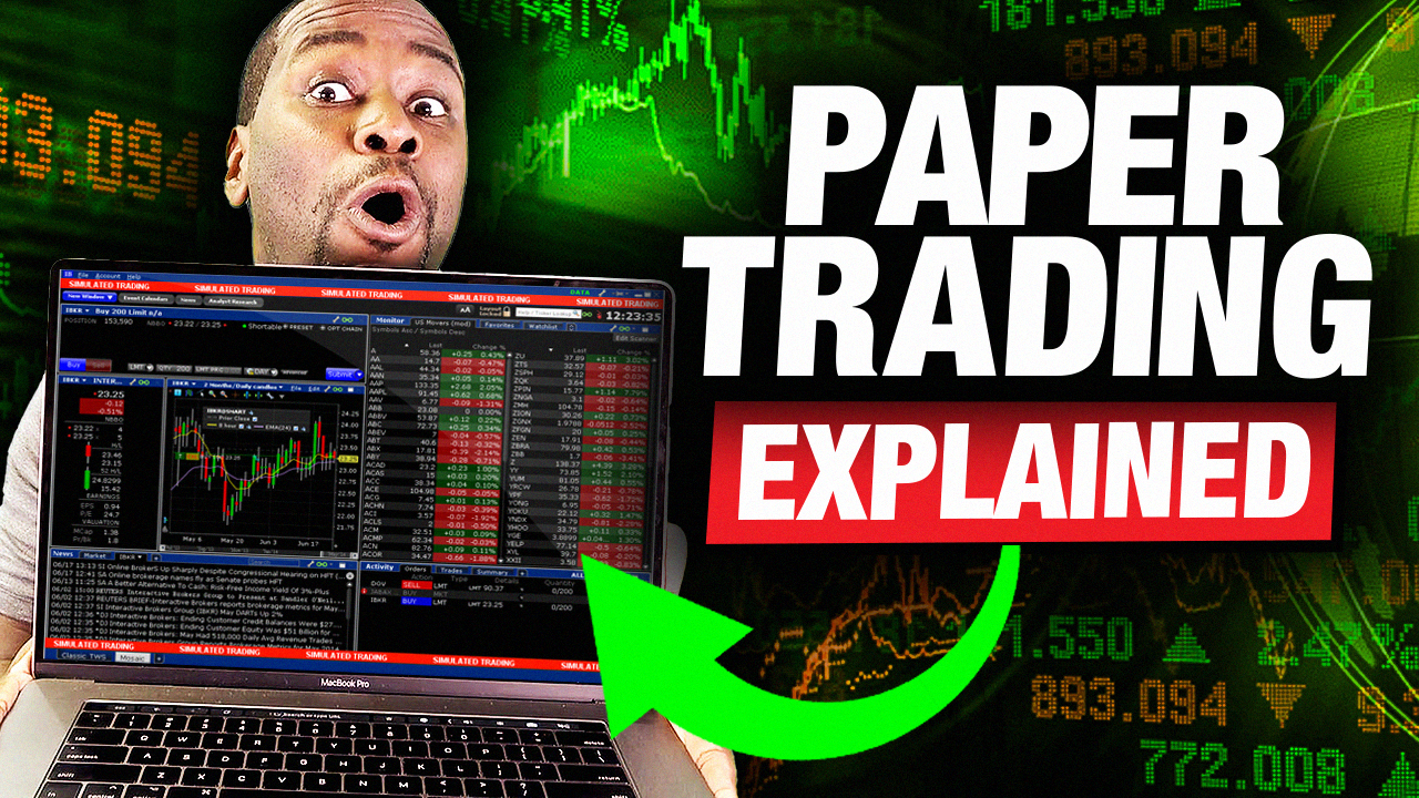 Paper Trading 101 – Everything You Need to Know