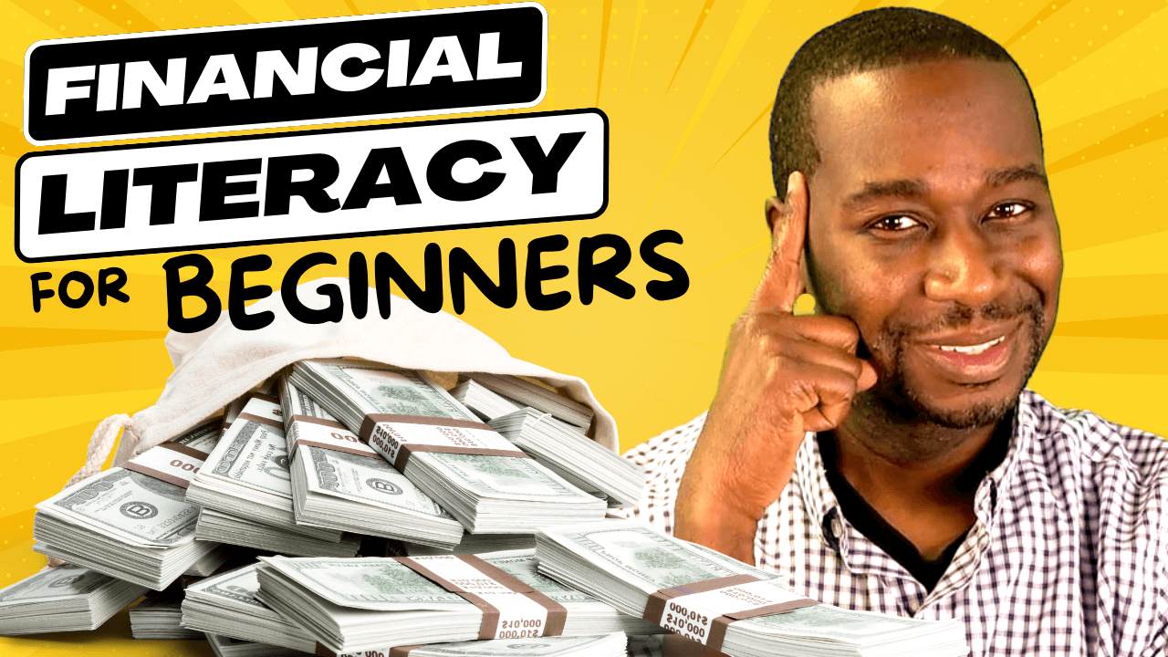 EP 125: Financial Literacy For Beginners
