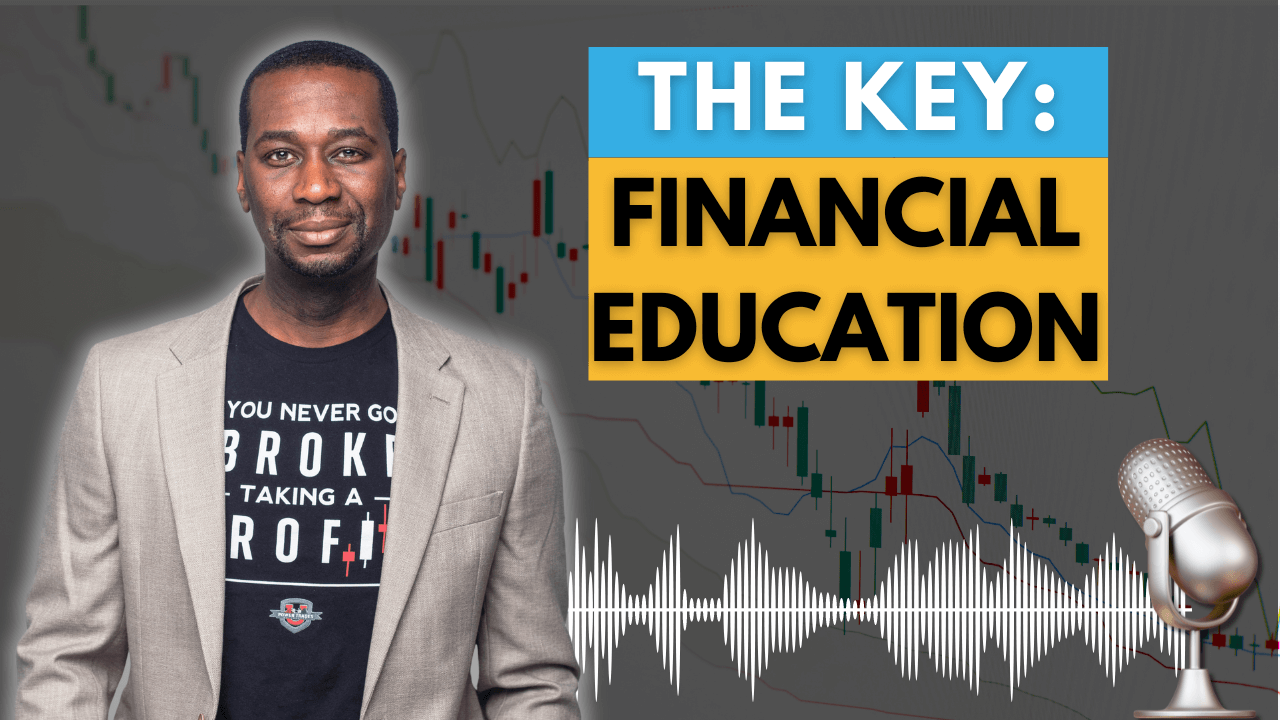 EP 152: Financial Literacy vs Financial Education for Beginner Investors