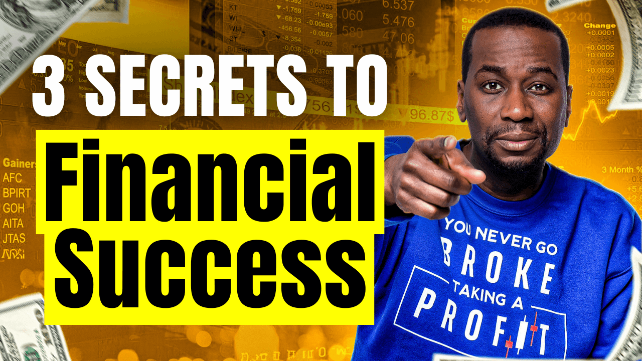 EP 173: The Three Secrets to Achieving Financial Success