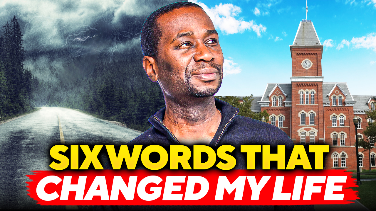 EP 182: Six Words That Changed My Life